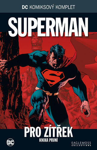 DC Komiksový komplet 9 - Pro zítřek (část 1.)